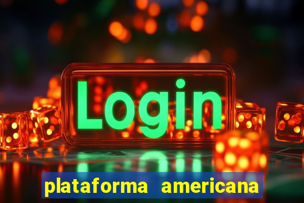 plataforma americana de jogos